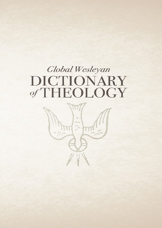 Global Wesleyan Dictionary of Theology