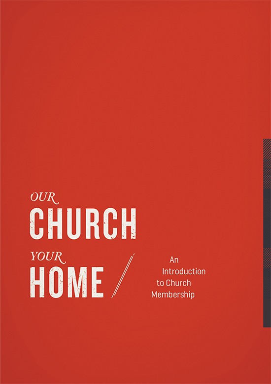 Our Church, Your Home, Participant's Guide