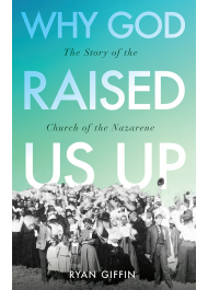 Why God Raised Us Up by Ryan Giffin