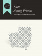 Faith Among Friends (PG)