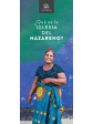 Que es la Iglesia del Nazareno?, Folleto